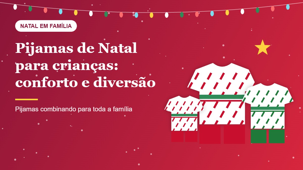 Pijamas de Natal para crianças: como escolher conforto e diversão